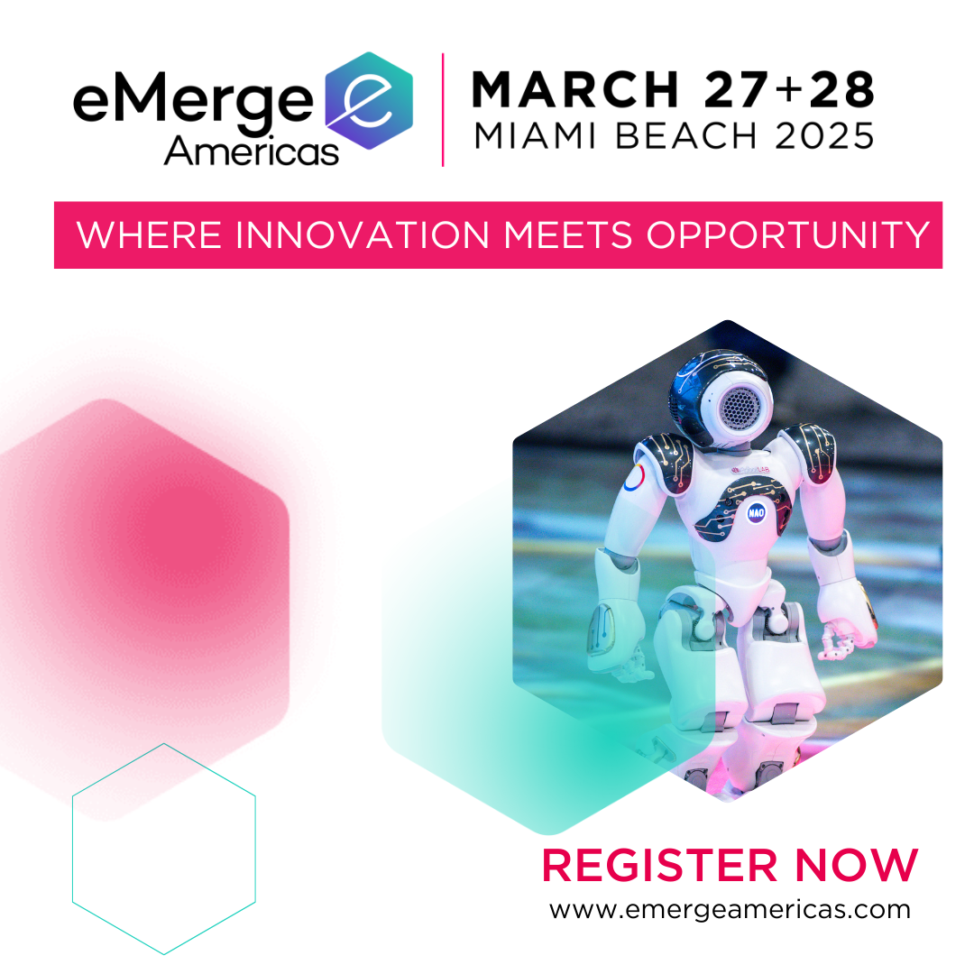 eMerge Americas Conference & Expo: Driving Innovation in Latin America